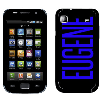   «Eugene»   Samsung Galaxy S scLCD