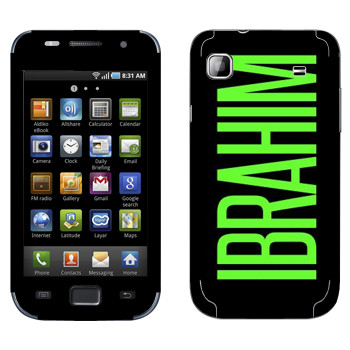   «Ibrahim»   Samsung Galaxy S scLCD