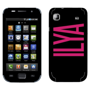   «Ilya»   Samsung Galaxy S scLCD