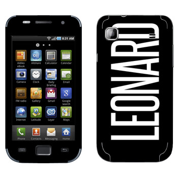   «Leonard»   Samsung Galaxy S scLCD