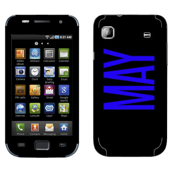   «May»   Samsung Galaxy S scLCD