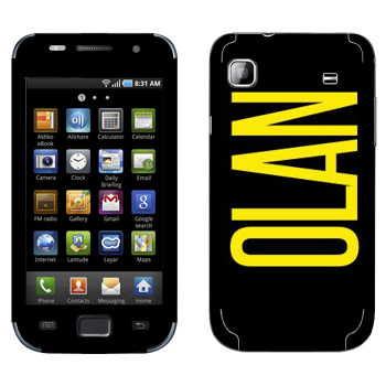   «Olan»   Samsung Galaxy S scLCD