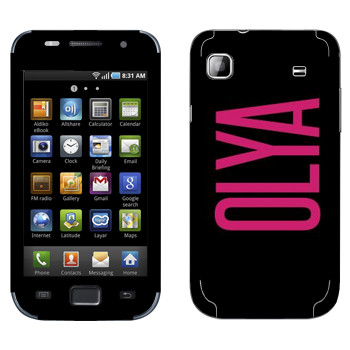   «Olya»   Samsung Galaxy S scLCD