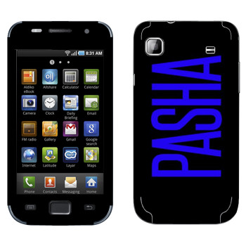   «Pasha»   Samsung Galaxy S scLCD