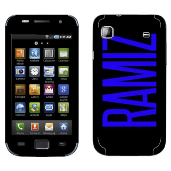   «Ramiz»   Samsung Galaxy S scLCD