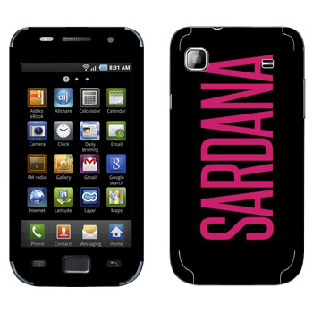   «Sardana»   Samsung Galaxy S scLCD