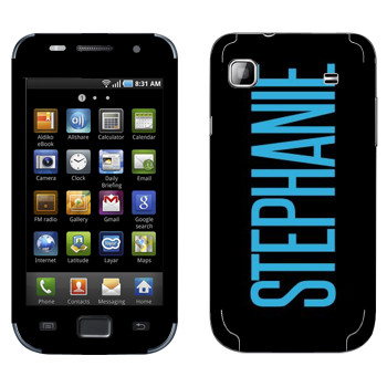   «Stephanie»   Samsung Galaxy S scLCD