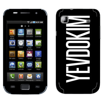   «Yevdokim»   Samsung Galaxy S scLCD