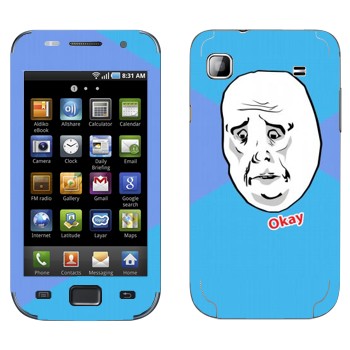   «Okay Guy»   Samsung Galaxy S scLCD