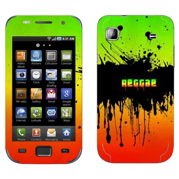   «Reggae»   Samsung Galaxy S scLCD