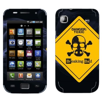   «Danger: Toxic -   »   Samsung Galaxy S scLCD