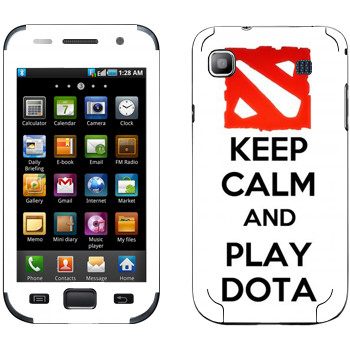   «Keep calm and Play DOTA»   Samsung Galaxy S