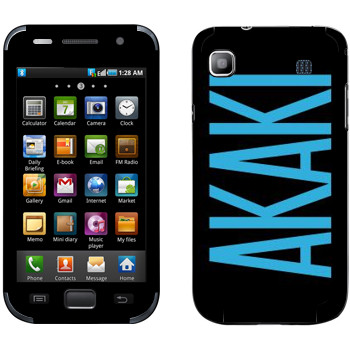  «Akaki»   Samsung Galaxy S