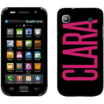   «Clara»   Samsung Galaxy S