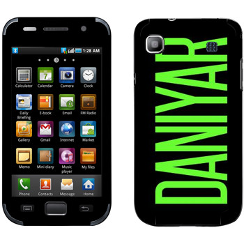   «Daniyar»   Samsung Galaxy S