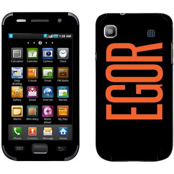   «Egor»   Samsung Galaxy S