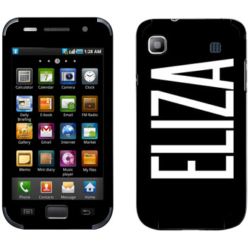   «Eliza»   Samsung Galaxy S
