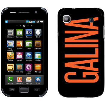   «Galina»   Samsung Galaxy S