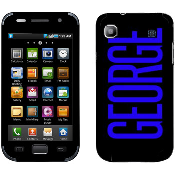   «George»   Samsung Galaxy S