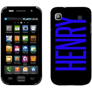   «Henry»   Samsung Galaxy S