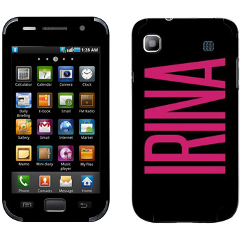   «Irina»   Samsung Galaxy S