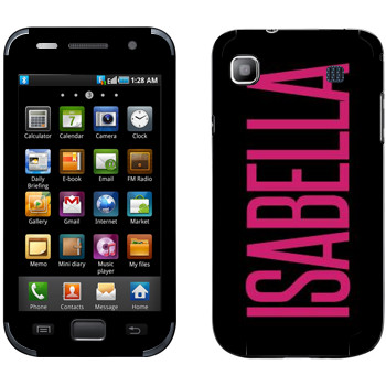   «Isabella»   Samsung Galaxy S