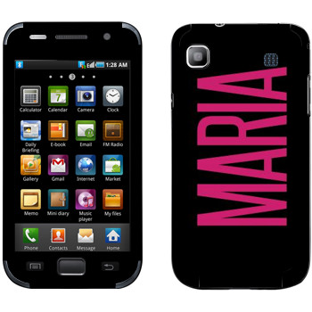   «Maria»   Samsung Galaxy S
