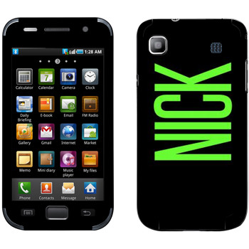   «Nick»   Samsung Galaxy S