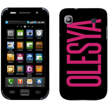   «Olesya»   Samsung Galaxy S
