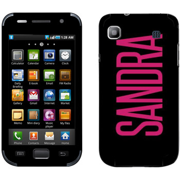   «Sandra»   Samsung Galaxy S