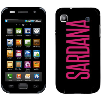   «Sardana»   Samsung Galaxy S