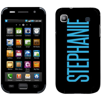   «Stephanie»   Samsung Galaxy S