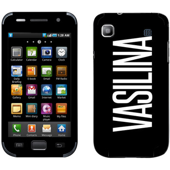   «Vasilina»   Samsung Galaxy S