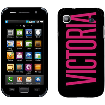   «Victoria»   Samsung Galaxy S