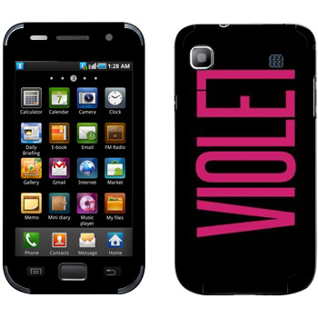   «Violet»   Samsung Galaxy S