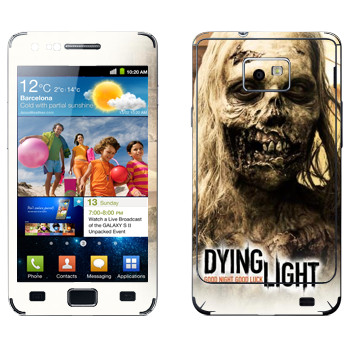   «Dying Light -»   Samsung Galaxy S2