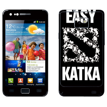   «Easy Katka »   Samsung Galaxy S2