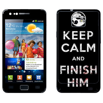   «Keep calm and Finish him Mortal Kombat»   Samsung Galaxy S2