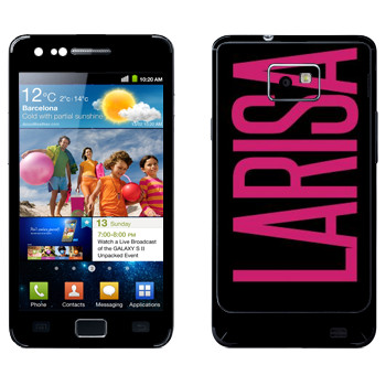   «Larisa»   Samsung Galaxy S2