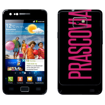   «Prascovia»   Samsung Galaxy S2