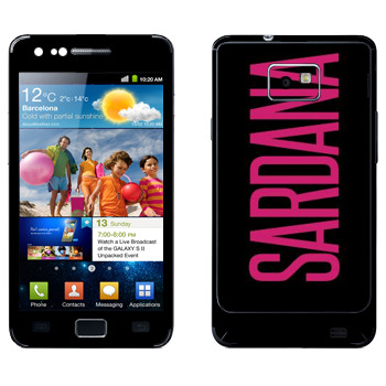   «Sardana»   Samsung Galaxy S2