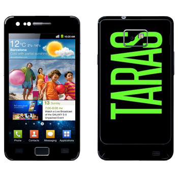   «Taras»   Samsung Galaxy S2