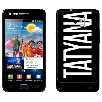   «Tatyana»   Samsung Galaxy S2