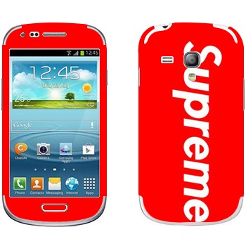   «Supreme   »   Samsung Galaxy S3 Mini
