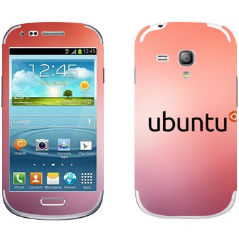   «Ubuntu»   Samsung Galaxy S3 Mini