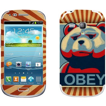   «  - OBEY»   Samsung Galaxy S3 Mini