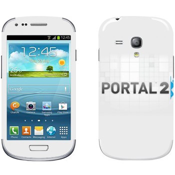   «Portal 2    »   Samsung Galaxy S3 Mini