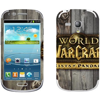   «World of Warcraft : Mists Pandaria »   Samsung Galaxy S3 Mini