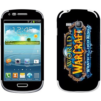   «World of Warcraft : Wrath of the Lich King »   Samsung Galaxy S3 Mini