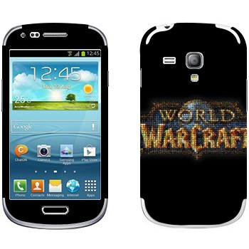   «World of Warcraft »   Samsung Galaxy S3 Mini